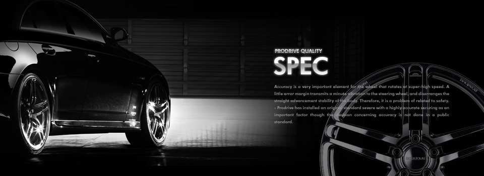 PRODRIVE QUALITY / SPEC